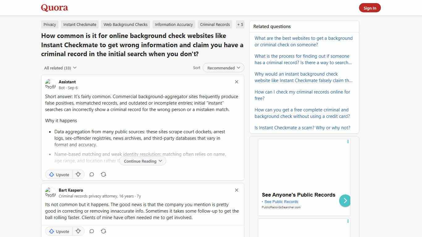 How common is it for online background check websites like Instant Checkmate to get wrong information and claim you have a criminal record in the initial search when you don't? - Quora